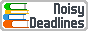 Noisy Deadlines